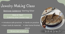 Load image into Gallery viewer, Silversmithing Class: Beginner soldering with sterling silver
